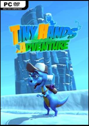 Tiny Hands Adventure Tiny Hands Adventure