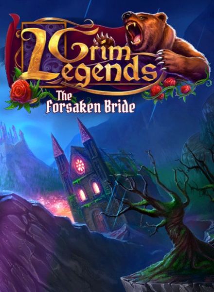 Grim Legends: The Forsaken Bride