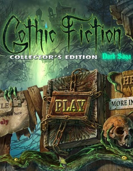 Gothic Fiction: Dark Saga Gothic Fiction: Dark Saga