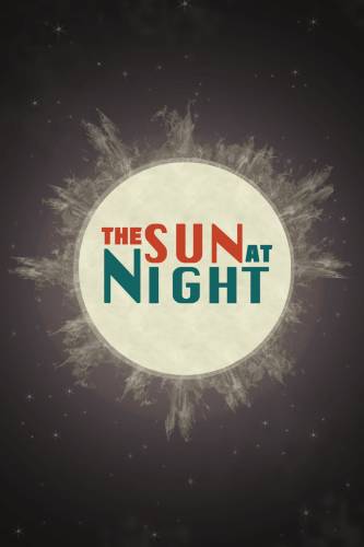 The Sun At Night The Sun At Night