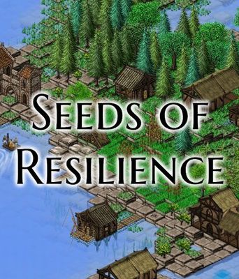 Seeds of Resilience