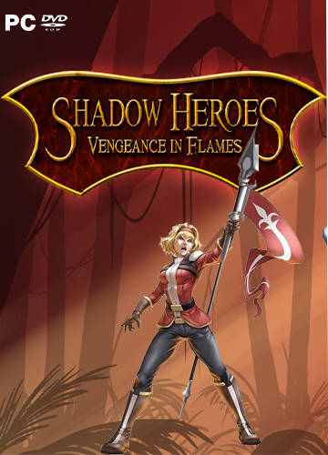 Shadow Heroes Vengeance In Flames Shadow Heroes Vengeance In Flames