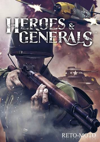 Heroes & Generals Heroes & Generals