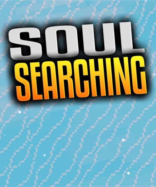 Soul Searching