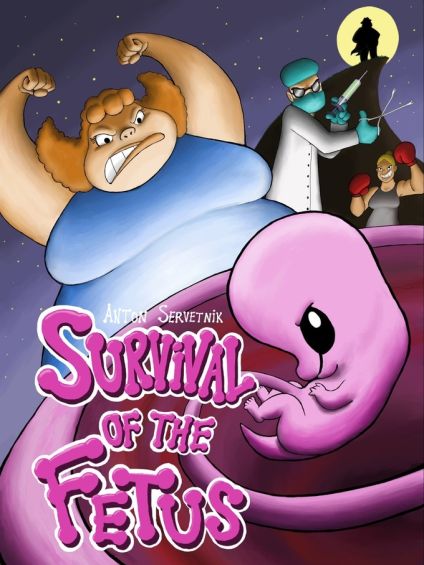 Survival of the Fetus