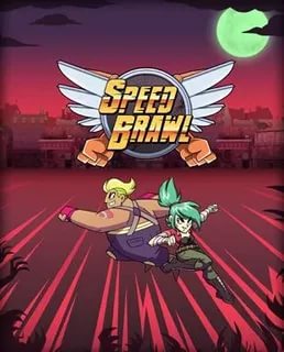 Speed Brawl