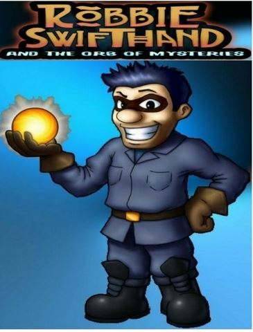 Robbie Swifthand and the Orb of Mysteries