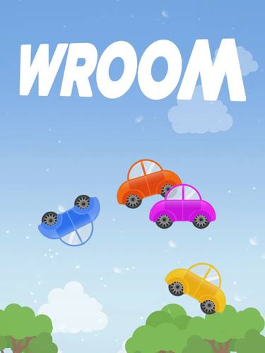 Wroom Wroom