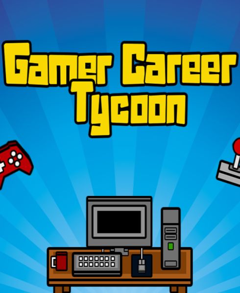 Gamer Career Tycoon