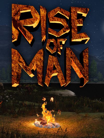 Rise of Man Rise of Man