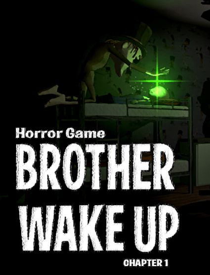 Brother Wake Up