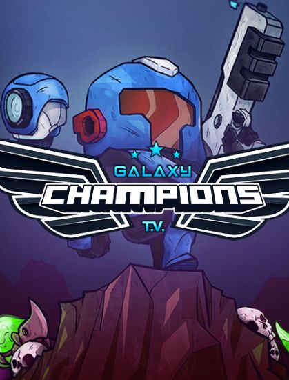 Galaxy Champions T.V