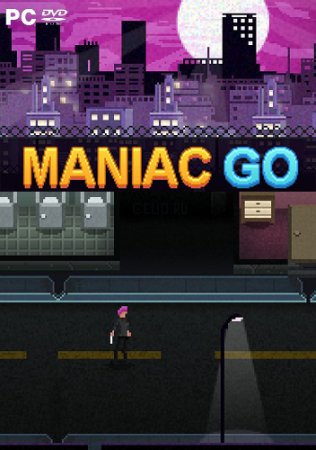 Maniac GO Maniac GO