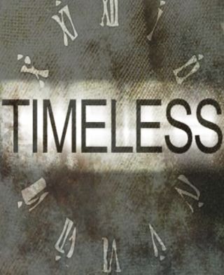 Timeless Timeless