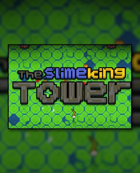 The Slimeking's Tower