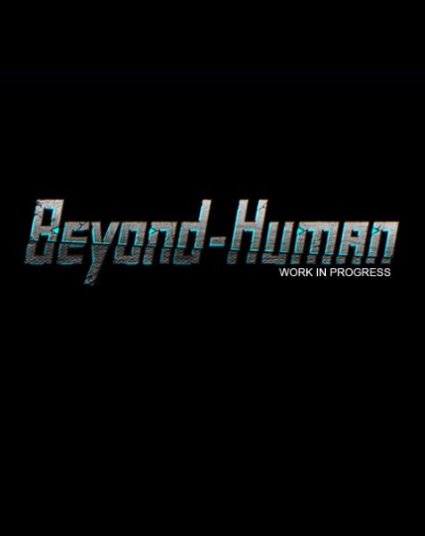 Beyond-Human Beyond-Human
