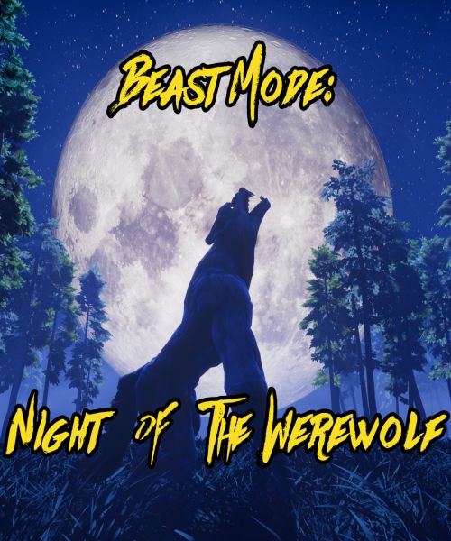 Beast Mode: Night of the Werewolf