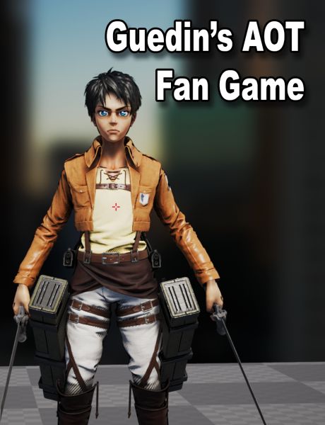 Guedin's Attack on Titan Fan Game Guedin's Attack on Titan Fan Game