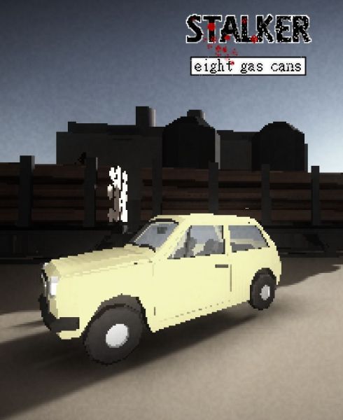 Stalker: Eight Gas Cans