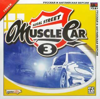 Muscle Car 3: Illegal Street