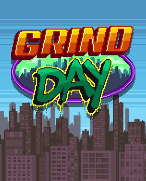 Grind Day