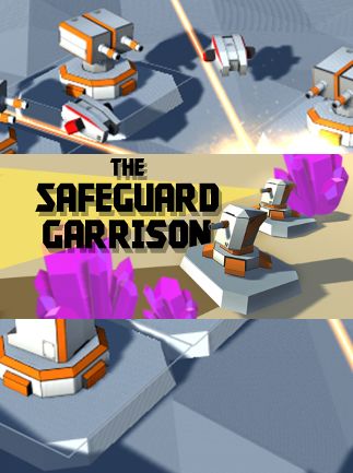 The Safeguard Garrison The Safeguard Garrison