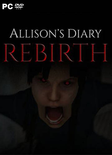 Allison's Diary: Rebirth Allison's Diary: Rebirth