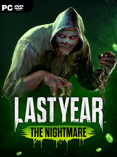 Last Year: The Nightmare Last Year: The Nightmare
