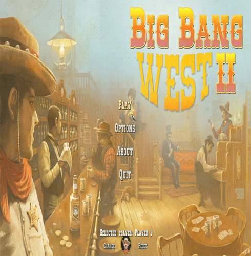 Big Bang West 2 Big Bang West 2