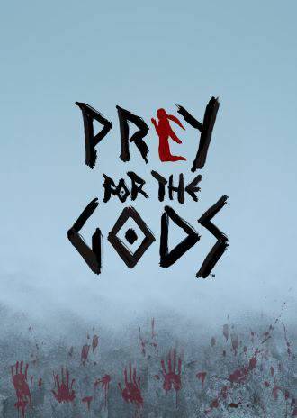 Praey for the Gods