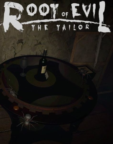 Root Of Evil: The Tailor