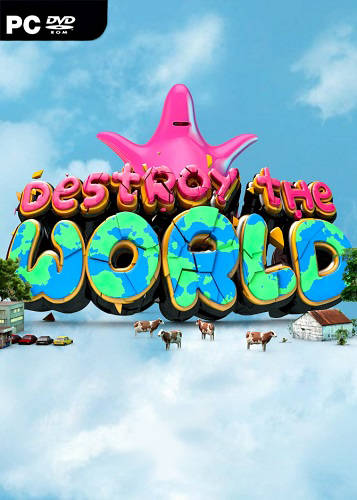 Destroy The World Destroy The World