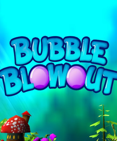 Bubble Blowout Bubble Blowout