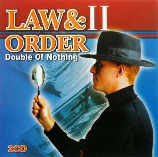Law & Order II: Double or Nothing / Закон и порядок 2: Все или Ничего Law & Order II: Double or Nothing / Закон и порядок 2: Все или Ничего
