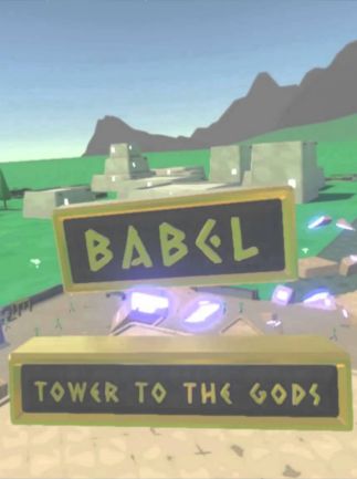 Babel: Tower to the Gods