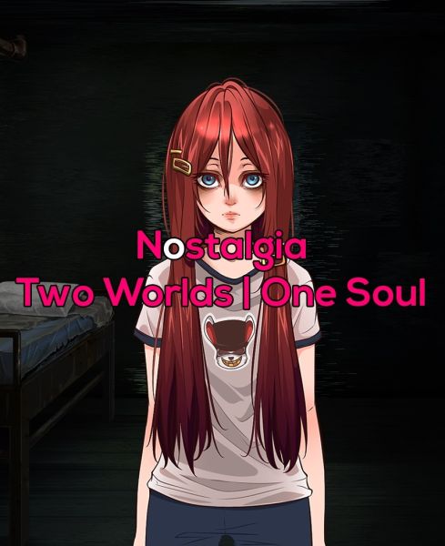 Nostalgia: Two Worlds | One Soul