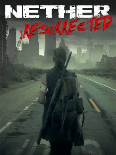 Nether: Resurrected