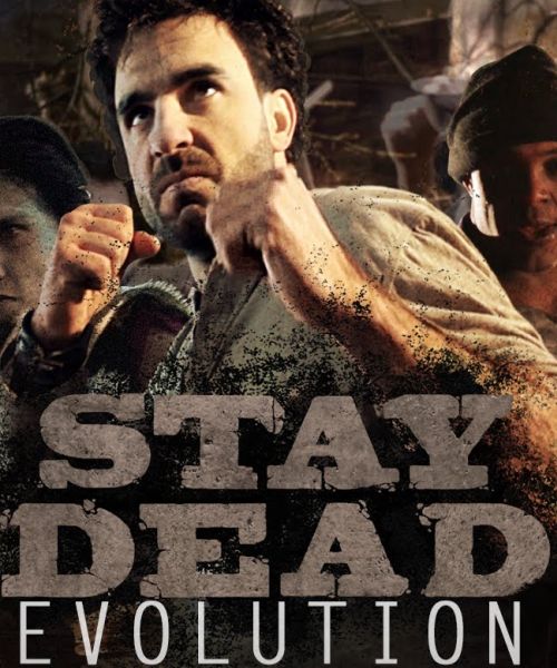 Stay Dead Evolution