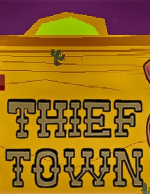Thief Town