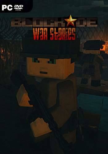 BLOCKADE War Stories