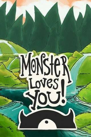 Monster Loves You! Monster Loves You!