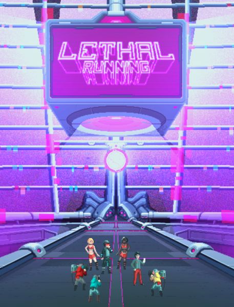 Lethal Running: Prologue Lethal Running: Prologue
