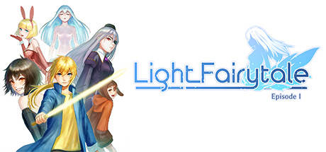 Light Fairytale - Episode 1 Light Fairytale - Episode 1