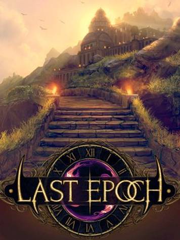 Last Epoch Last Epoch