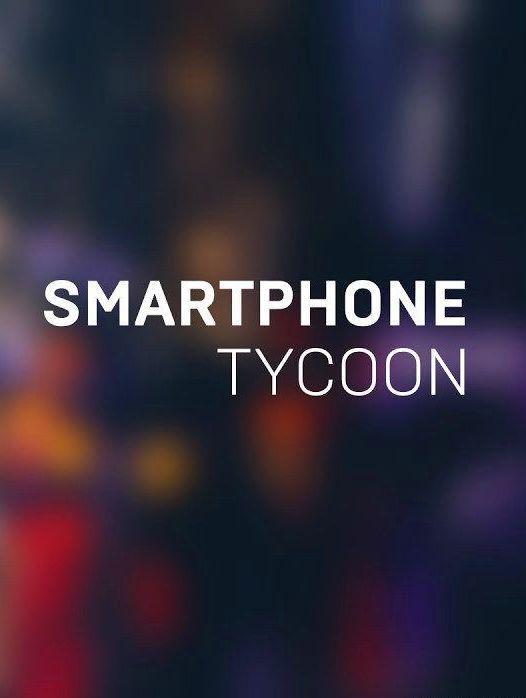 Smartphone Tycoon