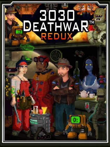 3030 Deathwar Redux 3030 Deathwar Redux