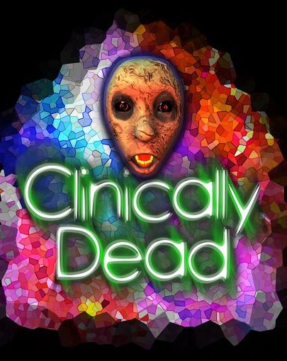 Clinically Dead Clinically Dead