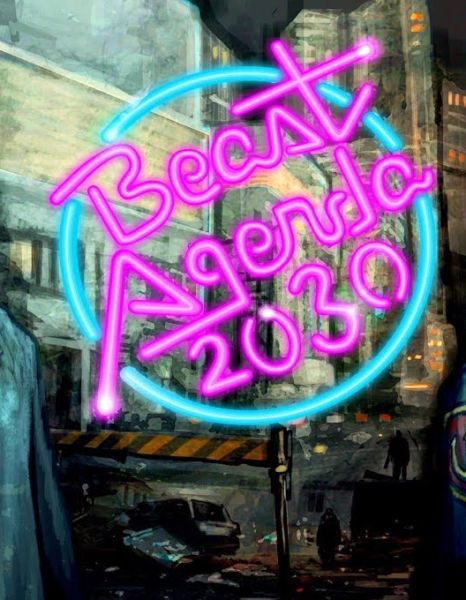 Beast Agenda 2030