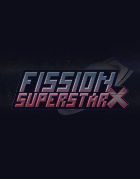 Fission Superstar X Fission Superstar X