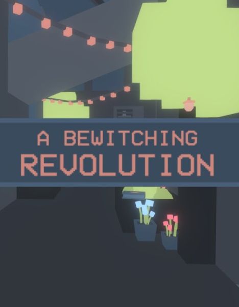A Bewitching Revolution